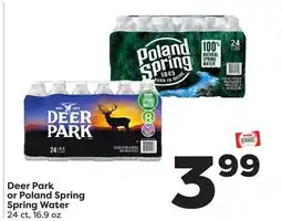 Weis Markets Deer Park or Poland Spring Spring Water offer