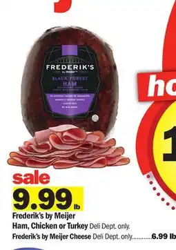 Meijer Frederik's by Meijer Ham, Chicken or Turkey offer