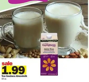 Meijer True Goodness Almondmilk offer