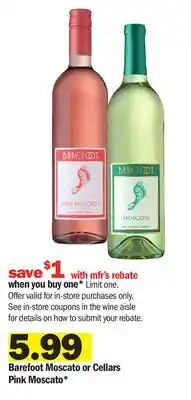 Meijer Barefoot Moscato or Cellars Pink Moscato offer