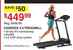 Dunham's Sports PRO-FORM CADENCE 4.0 TREADMILL offer