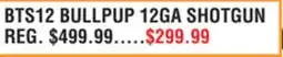 Dunham's Sports ESCORT SHOTGUNS BTS12 BULLPUP 12GA SHOTGUN offer