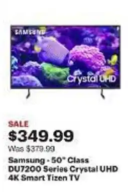 Best Buy Samsung-50* Class DU7200 Series Crystal UHD 4K Smart Tizen TV offer