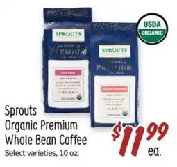 Sprouts Farmers Market Sprouts Organic Premium Whole Bean Coffee offer
