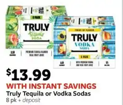 Fareway Truly Tequila or Vodka Sodas offer