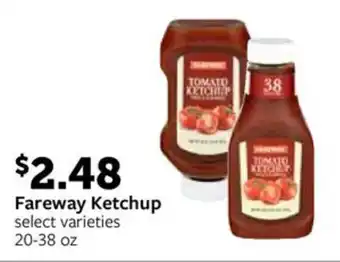 Fareway Fareway Ketchup offer