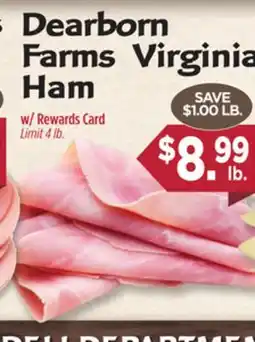 Dearborn Market Dearborn Farms Virginia Ham offer