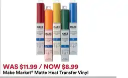 Michaels Make Market Matte Heat Transfer Vinyl offer