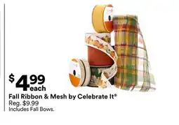 Michaels Fall Ribbon & Mesh by Celebrate It offer
