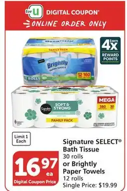 Albertsons Signature SELECT Bath Tissue 30 rolls or Brightly Paper Towels 12 rolls offer
