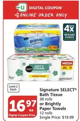 Albertsons Signature SELECT Bath Tissue 30 rolls or Brightly Paper Towels 12 rolls offer