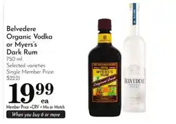Pavilions Belvedere Organic Vodka or Myers's Dark Rum offer