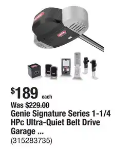 The Home Depot Genie Signature Series 1-1/4 HPc Ultra-Quiet Belt Drive Garage Door Opener with Battery Backup offer