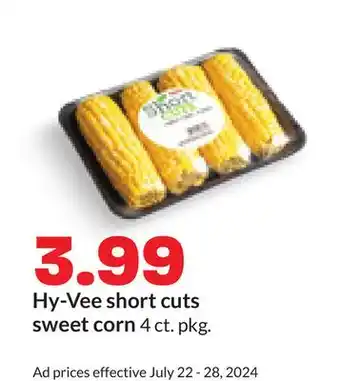 Hy-Vee Hy-Vee short cuts sweet corn offer