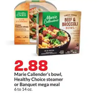 Hy-Vee Marie Callender's bowl, Healthy Choice steamer or Banquet mega meal offer