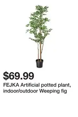 Ikea FEJKA Artificial potted plant, indoor/outdoor Weeping fig offer