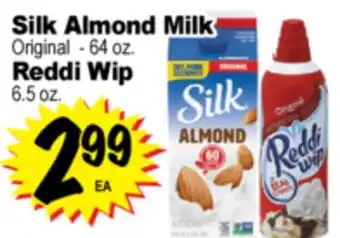 Superior Grocers Silk Almond Milk Original - 64 oz. Reddi Wip 6.5 oz offer
