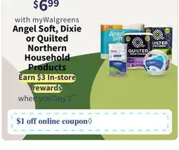 Walgreens Angel Soft, Dixie or Quilted Northern Household Products offer