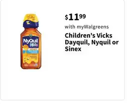 Walgreens Children's Vicks Dayquil, Nyquil or Sinex offer