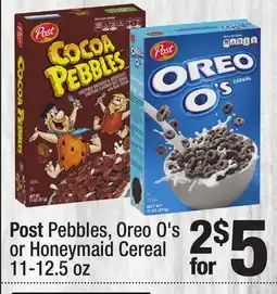 Super King Markets Post Pebbles, Oreo O' s or Honeymaid Cereal offer