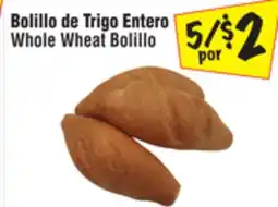 El Super Whole Wheat Bolillo offer