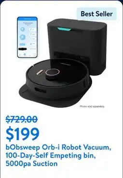 Walmart bObsweep Orb-i Robot Vacuum, 100-Day-Self Empeting bin, 5000pa Suction offer