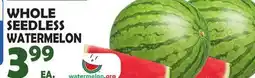 Bravo Supermarkets WHOLE SEEDLESS WATERMELON offer