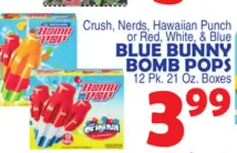 Bravo Supermarkets BLUE BUNNY BOMB POPS offer