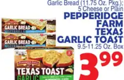 Bravo Supermarkets PEPPERIDGE FARM TEXAS GARLIC TOAST offer