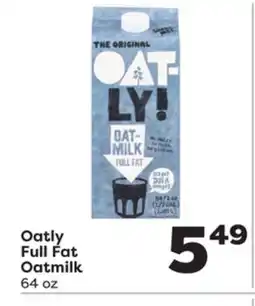 Weis Markets Oatly Full Fat Oatmilk offer