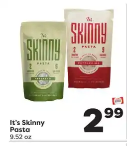 Weis Markets It's Skinny Pasta offer