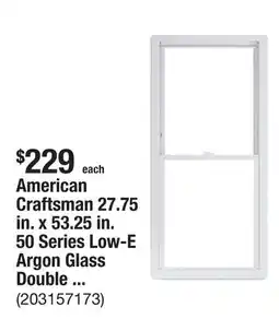The Home Depot American Craftsman 27.75 in. x 53.25 in. 50 Series Low-E Argon Glass Double Hung White Vinyl Replacement Window, Screen Incl offer