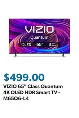 Sam's Club VIZIO 65 Class Quantum 4K QLED HDR Smart TV - M65Q6-L4 offer