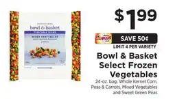 ShopRite Bowl & Basket Select Frozen Vegetables offer