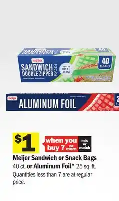 Meijer Meijer Sandwich or Snack Bags 40 ct. or Aluminum Foil* 25 sq. ft offer