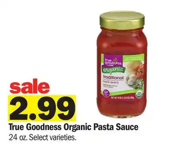 Meijer True Goodness Organic Pasta Sauce offer