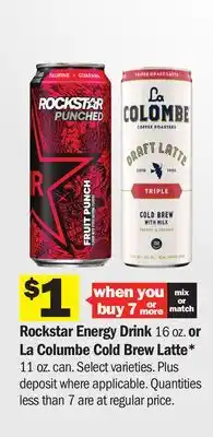 Meijer Rockstar Energy Drink 16 oz. or La Columbe Cold Brew Latte* 11 oz. can offer