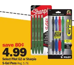 Meijer Select Pilot G2 or Sharpie S-Gel Pens offer