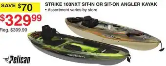 Dunham's Sports PELICAN STRIKE 100NXT SIT-IN OR SIT-ON ANGLER KAYAK offer