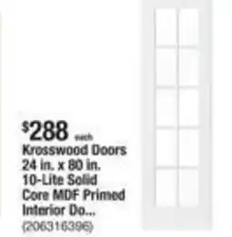 The Home Depot Krosswood Doors 24 in. x 80 in. 10-Lite Solid Core MDF Primed offer