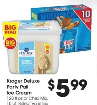 Kroger Kroger Deluxe Party Pail Ice Cream offer