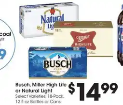 Kroger Busch, Miller High Life or Natural Light offer