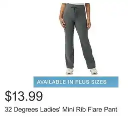 32 Degrees Ladies' Mini Rib Flare Pant