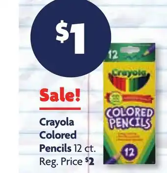 Family Dollar Crayola Colored Pencils offer