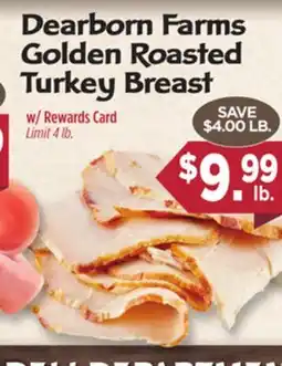 Dearborn Market Dearborn Farms Golden Roasted Turkey Breast offer