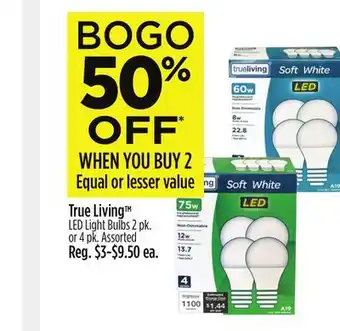 Dollar General True Living LED Light Bulbs offer