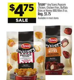 Dollar General Tyson Any'tizers Popcorn Chicken, Chicken Fries, Buffalo Bites or Honey BBQ Bites offer