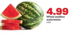 Hy-Vee Whole seedless watermelon offer