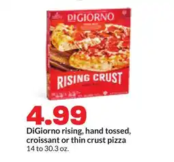 Hy-Vee DiGiorno rising, hand tossed, croissant or thin crust pizza offer