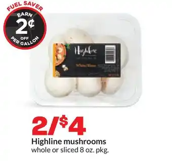 Hy-Vee Highline mushrooms offer